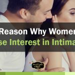 Reason Why Women Lose Interest in Intimacy